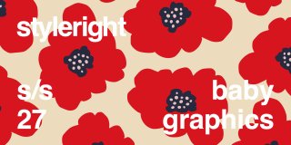 STYLE RIGHT BABY GRAPHIC DESIGN & TREND REPORT...